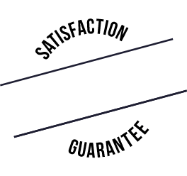 100% Satisfaction Guarantee